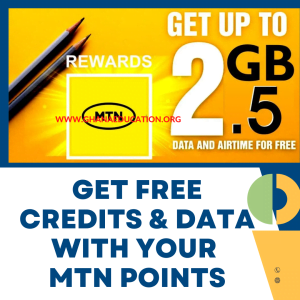 How to redeem your free MTN rewards (Airtime & Data) before 10th December closing date