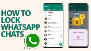Simple Guide To Locking Chats On WhatsApp (VIDEO)